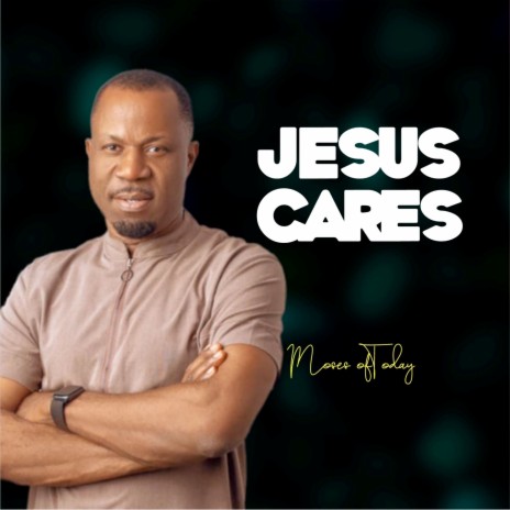 Jesus Cares | Boomplay Music