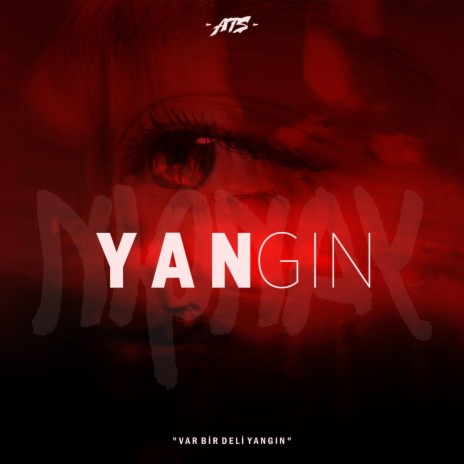 Yangın | Boomplay Music