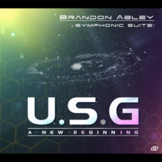 U.S.G.: A New Beginning Symphonic Suite