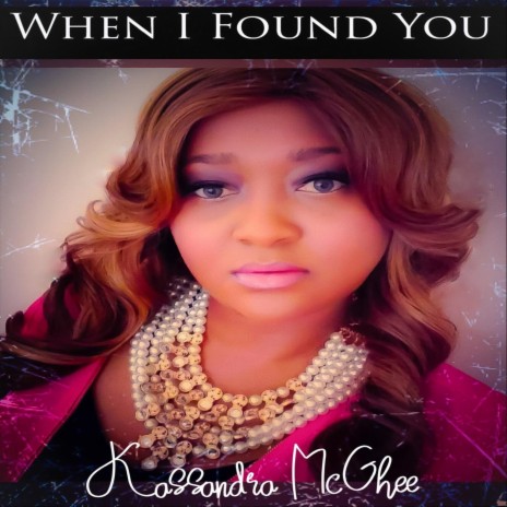 When I Found You | Boomplay Music