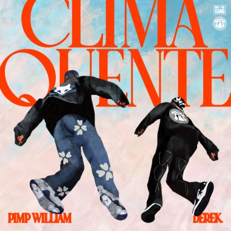 CLIMA QUENTE ft. Derek | Boomplay Music