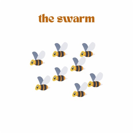 the swarm | Boomplay Music