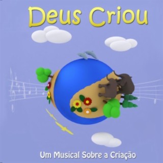 Deus Criou - Um Musical sobre a Criação