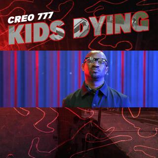 KIDS DYING