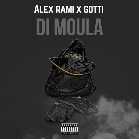 Di Moula ft. Gotti | Boomplay Music