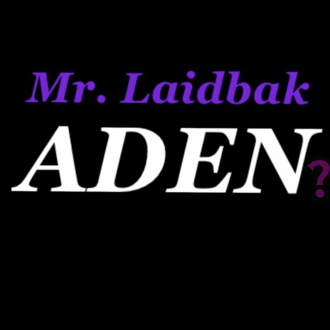 Aden | Boomplay Music