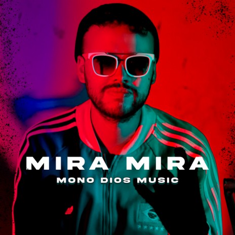 Mira Mira | Boomplay Music