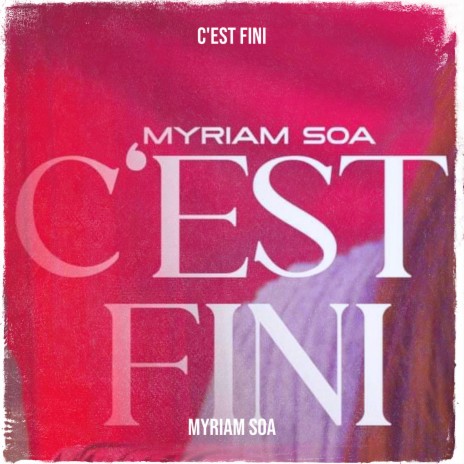 C'est fini | Boomplay Music