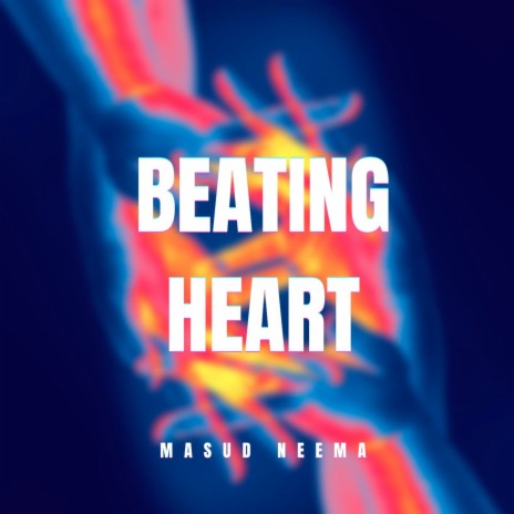 Beating Heart | Boomplay Music