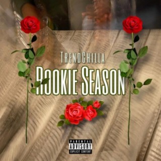 Rookie Season lyrics | Boomplay Music