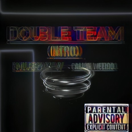 Double Team ft. Murray V