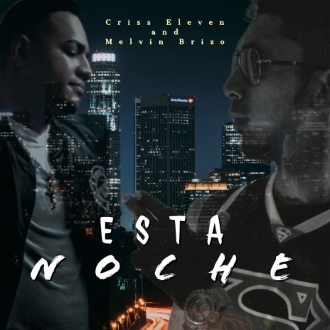 Esta Noche ft. Melvin Brizo New Engel