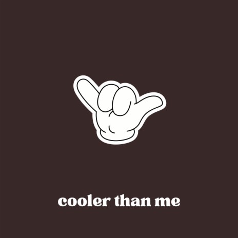 cooler than me | Boomplay Music