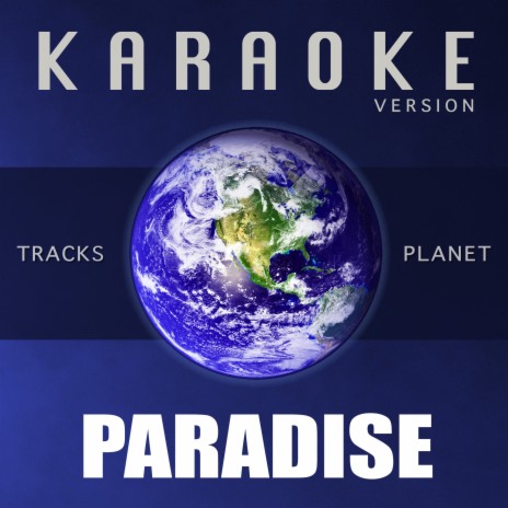 Paradise (Karaoke Version)