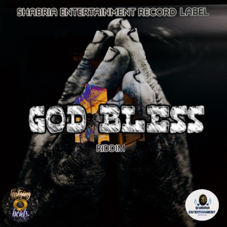 God Bless Riddim | Boomplay Music