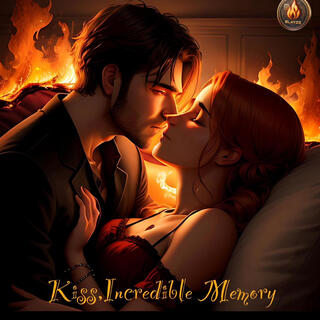 Kiss,Incredible Memory