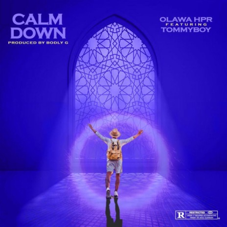 Calm Down ft. Tommy Boy | Boomplay Music
