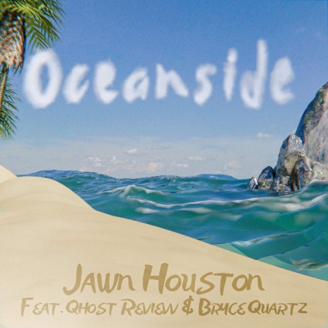 Oceanside ft. qhost revievv & Bryce Quartz | Boomplay Music