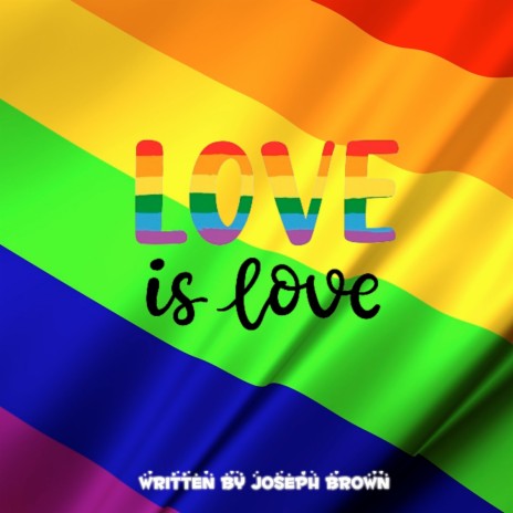 Love Is Love | Boomplay Music