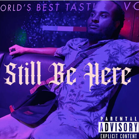 Still Be Here Fast | Boomplay Music