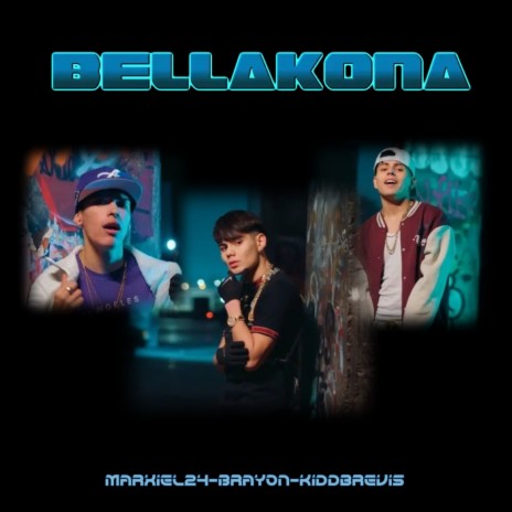 Bellakona ft. marxiel24 & Kiddbrevis | Boomplay Music