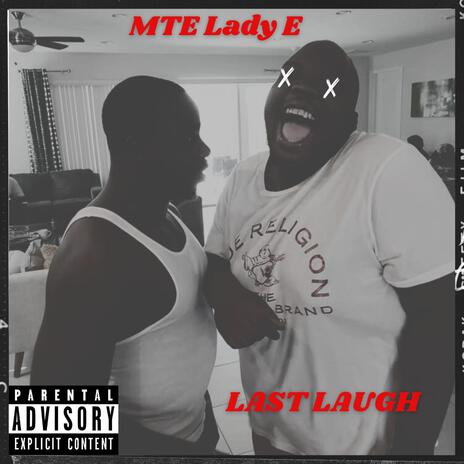 Last Laugh | Boomplay Music