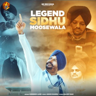 Legend Sidhu Moosewala