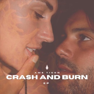 Crash & Burn  Boomplay Music