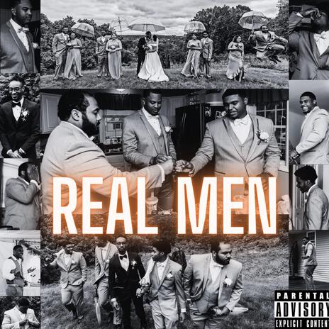 Real Men | Boomplay Music