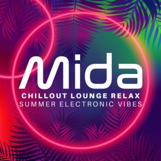 Chillout Lounge Relax: Summer Electronic Vibes