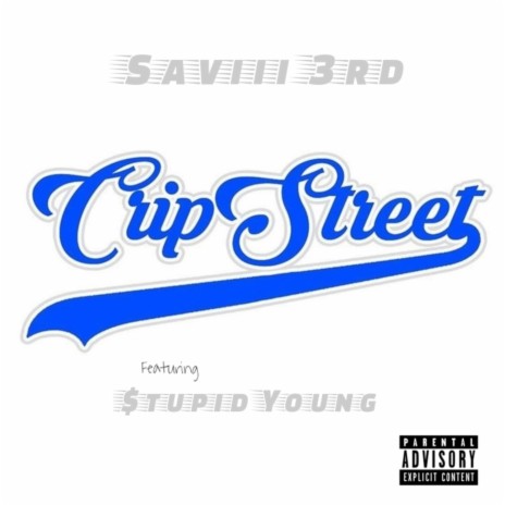 Cripstreet ft. $tupid Young