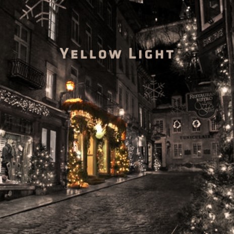 Yellow Light | Boomplay Music