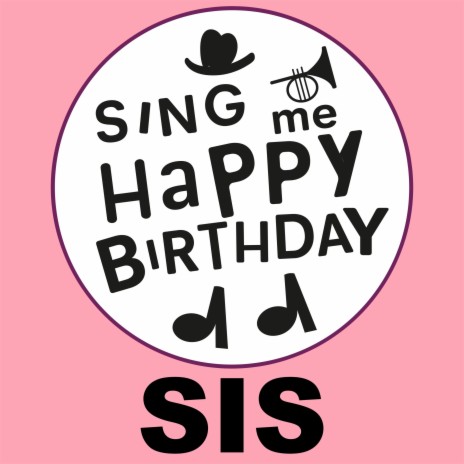 Happy Birthday Sis (Gospel Version) | Boomplay Music
