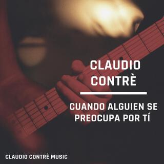 Cuando alguien se preocupa por tí lyrics | Boomplay Music