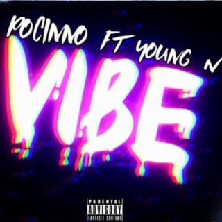 Pocinno - Vibe (Young N)