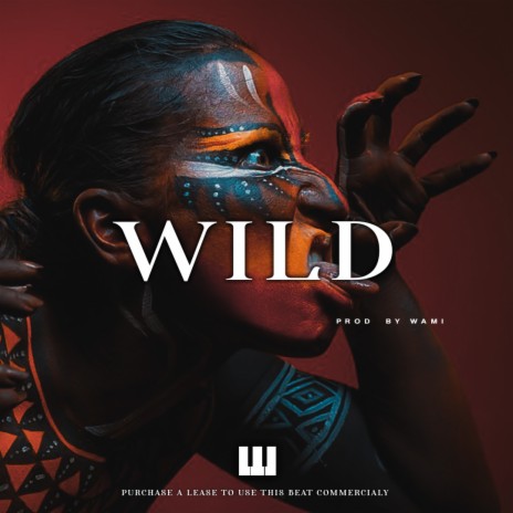 Wild | Boomplay Music