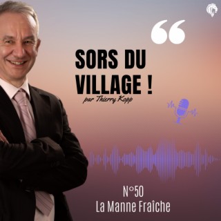 Sors du village!