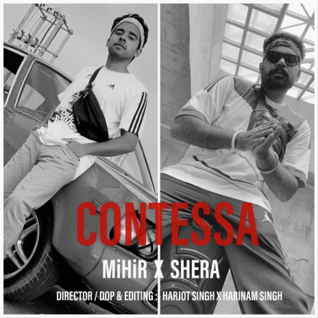 Contessa (Bonus Track) ft. SHERA SRAA & MiHiR | Boomplay Music