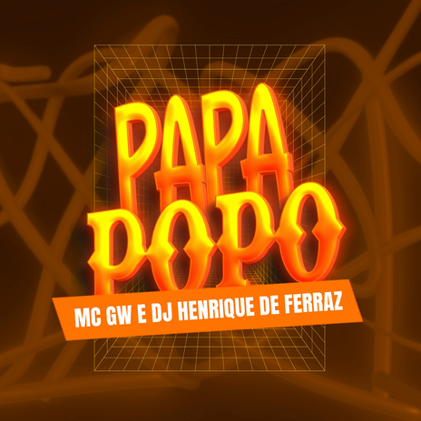 Papa Popo ft. MC GW | Boomplay Music