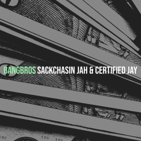 BangBros ft. Certified Jay | Boomplay Music