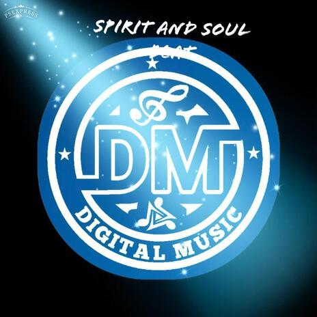 Spirit and soul instmtal | Boomplay Music