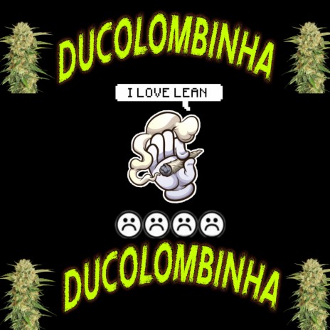 Ducolombinha | Boomplay Music