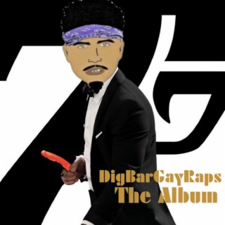 DIGBARGAYRAPS THE ALBUM