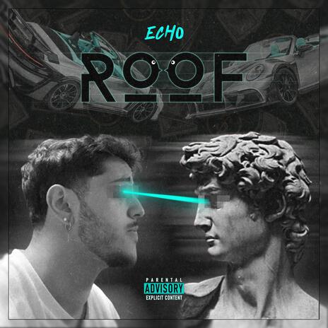 ROOF | Boomplay Music