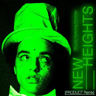 New Heights (PRODUCT Remix)