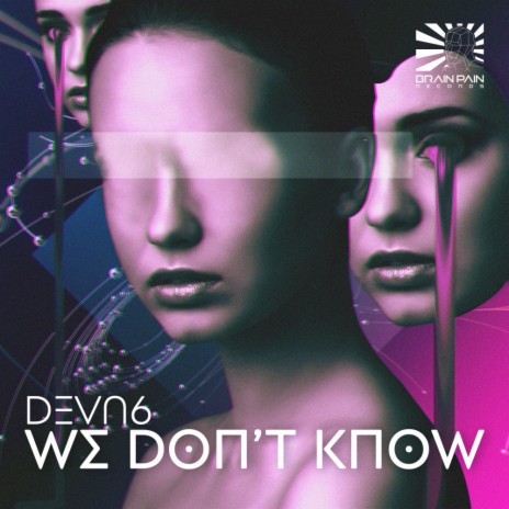 We Don't Know | Boomplay Music