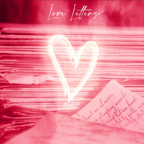 Love Letters | Boomplay Music