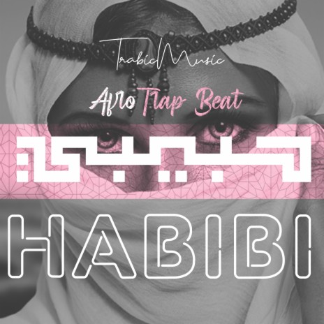 Habibi - حبيبي | Boomplay Music