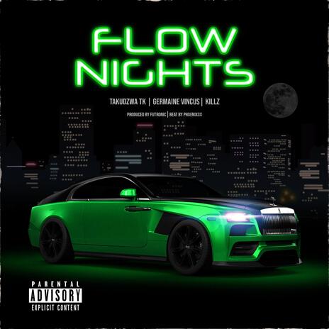 Flow nights ft. Germaine Vincus & Killz | Boomplay Music