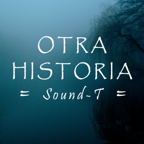 Otra Historia | Boomplay Music